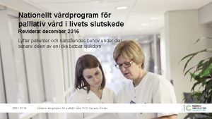 Nationellt vrdprogram fr palliativ vrd i livets slutskede