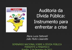 Auditoria da Di vida Pu blica Instrumento para