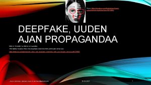 Kuva https pixabay comillustrationshandrobothumanmachineface1571851 DEEPFAKE UUDEN AJAN PROPAGANDAA