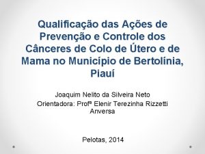 Qualificao das Aes de Preveno e Controle dos