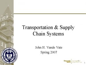 Transportation Supply Chain Systems John H Vande Vate
