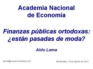 Academia Nacional de Economa Finanzas pblicas ortodoxas estn