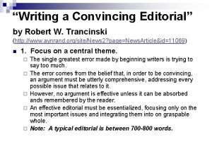 Writing a Convincing Editorial by Robert W Trancinski