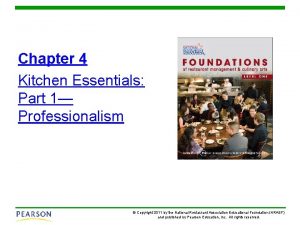 Chapter 4 Kitchen Essentials Part 1 Professionalism Copyright