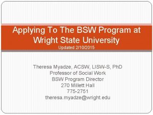 Applying To The BSW Program at Wright State