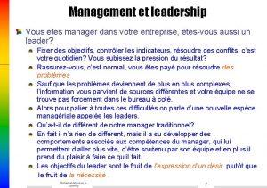 Management et leadership Vous tes manager dans votre