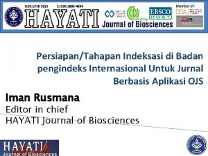 PersiapanTahapan Indeksasi di Badan pengindeks Internasional Untuk Jurnal