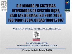 DIPLOMADO EN SISTEMAS INTEGRADOS DE GESTIN HQSE BAJO