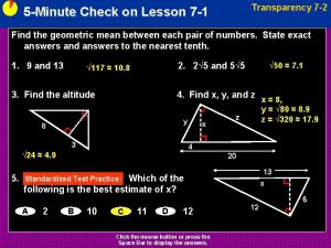 Transparency 7 2 5 Minute Check on Lesson