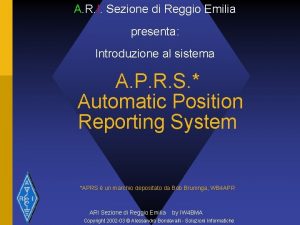 A R I Sezione di Reggio Emilia presenta