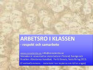 ARBETSRO I KLASSEN respekt och samarbete www conscientia