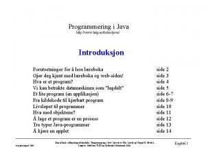 Programmering i Java http www tisip nobokerjava Introduksjon