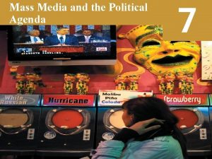 Mass Media and the Political Agenda 7 Video