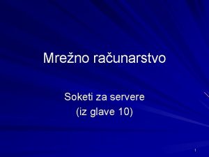 Mreno raunarstvo Soketi za servere iz glave 10