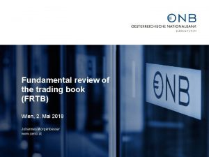 Fundamental review of the trading book FRTB Wien