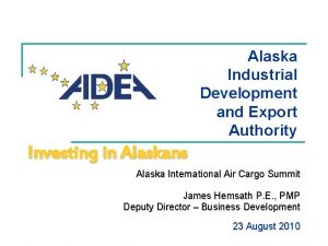 Alaska Industrial Development and Export Authority Investing in