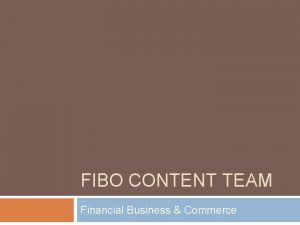 FIBO CONTENT TEAM Financial Business Commerce Agenda 2