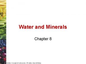 Water and Minerals Chapter 8 Nutrition Concepts Controversies