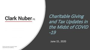 Charitable Giving and Tax Updates in the Midst