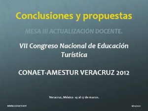 Conclusiones y propuestas MESA III ACTUALIZACIN DOCENTE VII