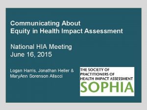 Communicating About Equity in Health Impact Assessment National