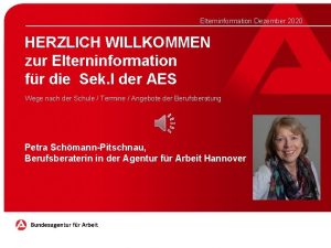 Elterninformation Dezember 2020 HERZLICH WILLKOMMEN zur Elterninformation fr