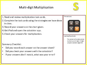 S Multidigit Multiplication 1 Read and review multiplication