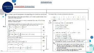 Integration Learning Objective Consolidate Integration 1 2 Oasis