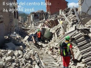 Il sisma del centro Italia 24 agosto 2016