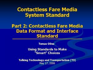Contactless Fare Media System Standard Part 2 Contactless