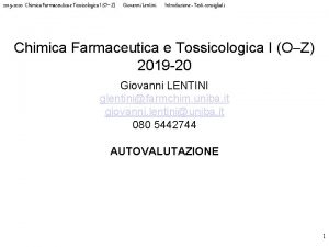 2019 2020 Chimica Farmaceutica e Tossicologica I OZ