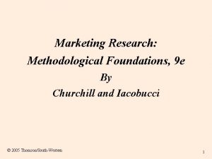 Marketing Research Methodological Foundations 9 e By Churchill