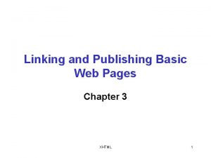 Linking and Publishing Basic Web Pages Chapter 3