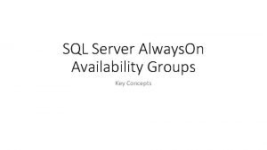 SQL Server Always On Availability Groups Key Concepts