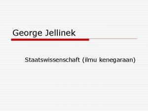 George Jellinek Staatswissenschaft ilmu kenegaraan Staatwissenshaft o Dalam