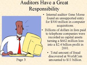 Auditors Have a Great Responsibility Page 3 Internal