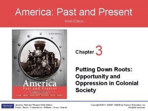 America Past and Present Ninth Edition Chapter 3