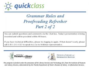 Grammar Rules and Proofreading Refresher Part 2 of