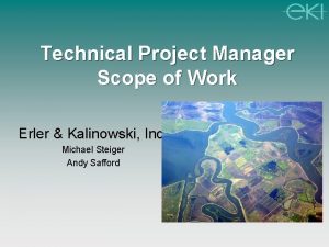 Technical Project Manager Scope of Work Erler Kalinowski