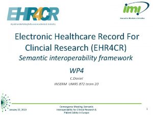 Electronic Healthcare Record For Clincial Research EHR 4