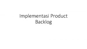 Implementasi Product Backlog Gambaran PO dan DT PO