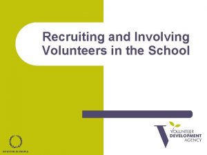 Recruiting and Involving Volunteers in the School Definition