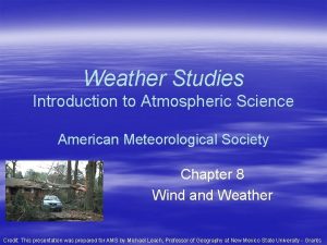 Weather Studies Introduction to Atmospheric Science American Meteorological