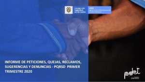 INFORME DE PETICIONES QUEJAS RECLAMOS SUGERENCIAS Y DENUNCIAS