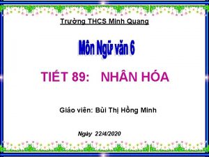 Trng THCS Minh Quang TIT 89 NH N