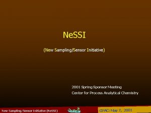 Ne SSI New SamplingSensor Initiative 2001 Spring Sponsor