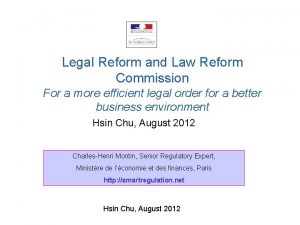 Legal Reform and Law Reform Commission For a