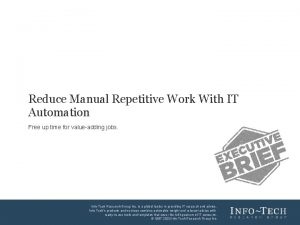 Reduce Manual Repetitive Work With IT Automation Free