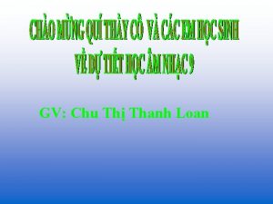 GV Chu Th Thanh Loan Kin thc v