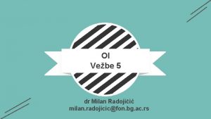 OI Vebe 5 dr Milan Radojii milan radojicicfon